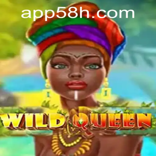 Descubra o Fascinante Mundo de WildQueen no 58H.COM